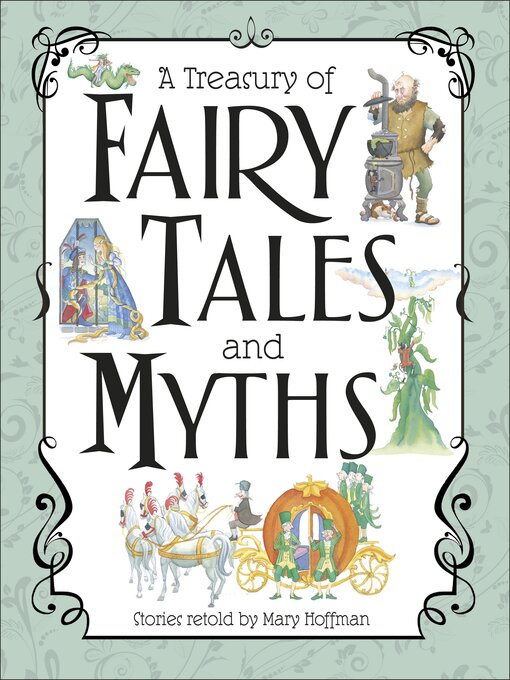 Title details for A Treasury of Fairy Tales and Myths by Mary Hoffman - Available
